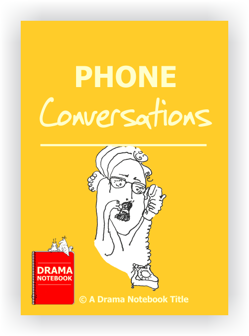 Phone conversations drama activity for highschool, middleschool and elementary students