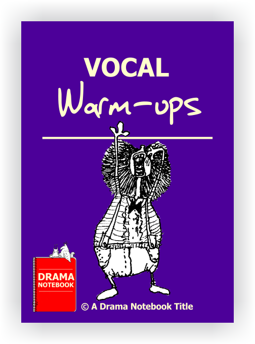 Vocal Warm-ups for Drama Class
