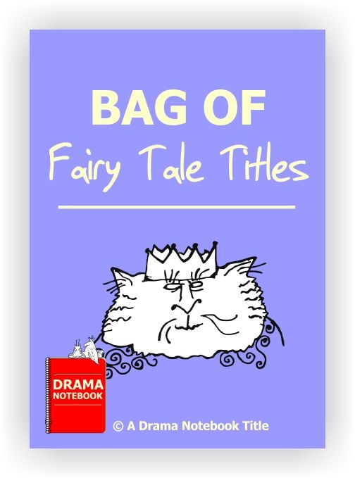 Fairy Tales  Drama Notebook