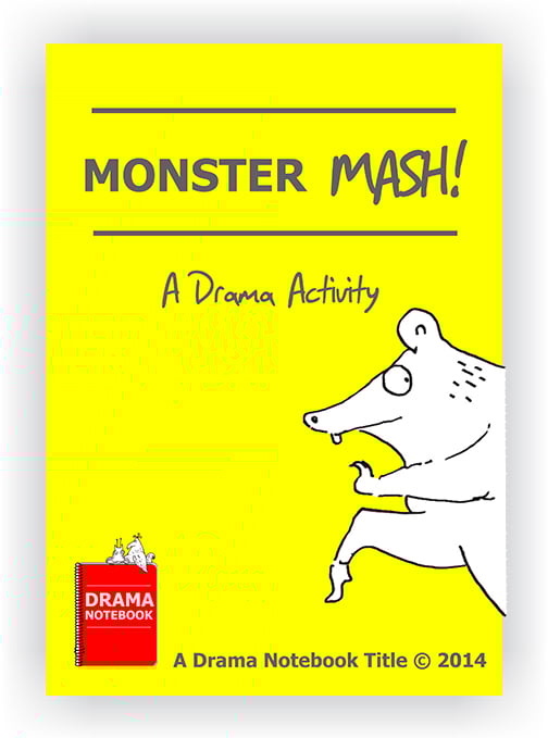 Drama Lesson Plan for Schools-Monster Mash Drama Activity