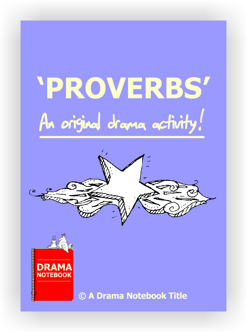 Proverbs  Drama Notebook