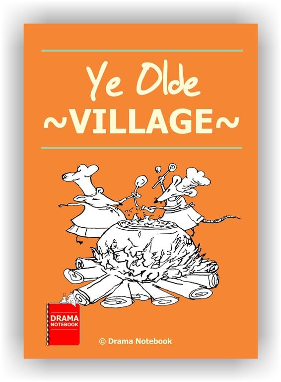 Drama Workshop Lesson Plan-Ye Olde Village