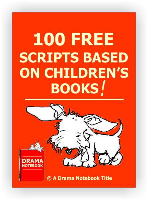 Plays For Kids: 400 Free Plays to Use In Your Classroom