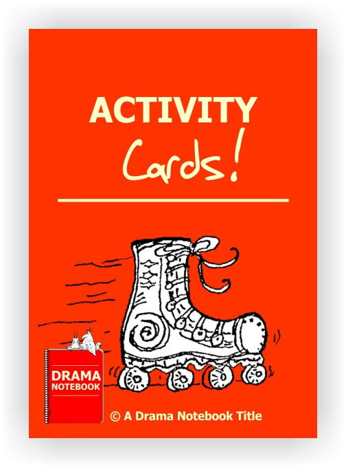 Activity Cards  Drama Notebook