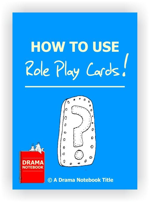 Drama Activity-How to Use Role Play Cards