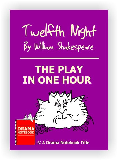Twelfth Night One Hour