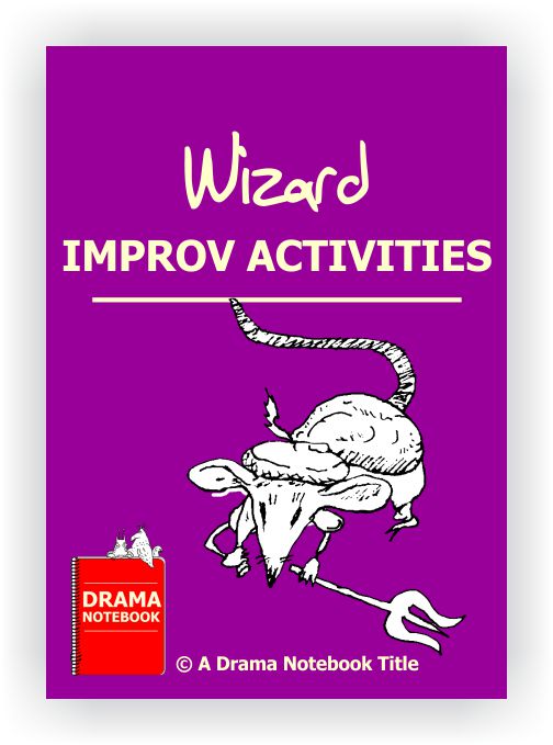 Wizard Improv Activities