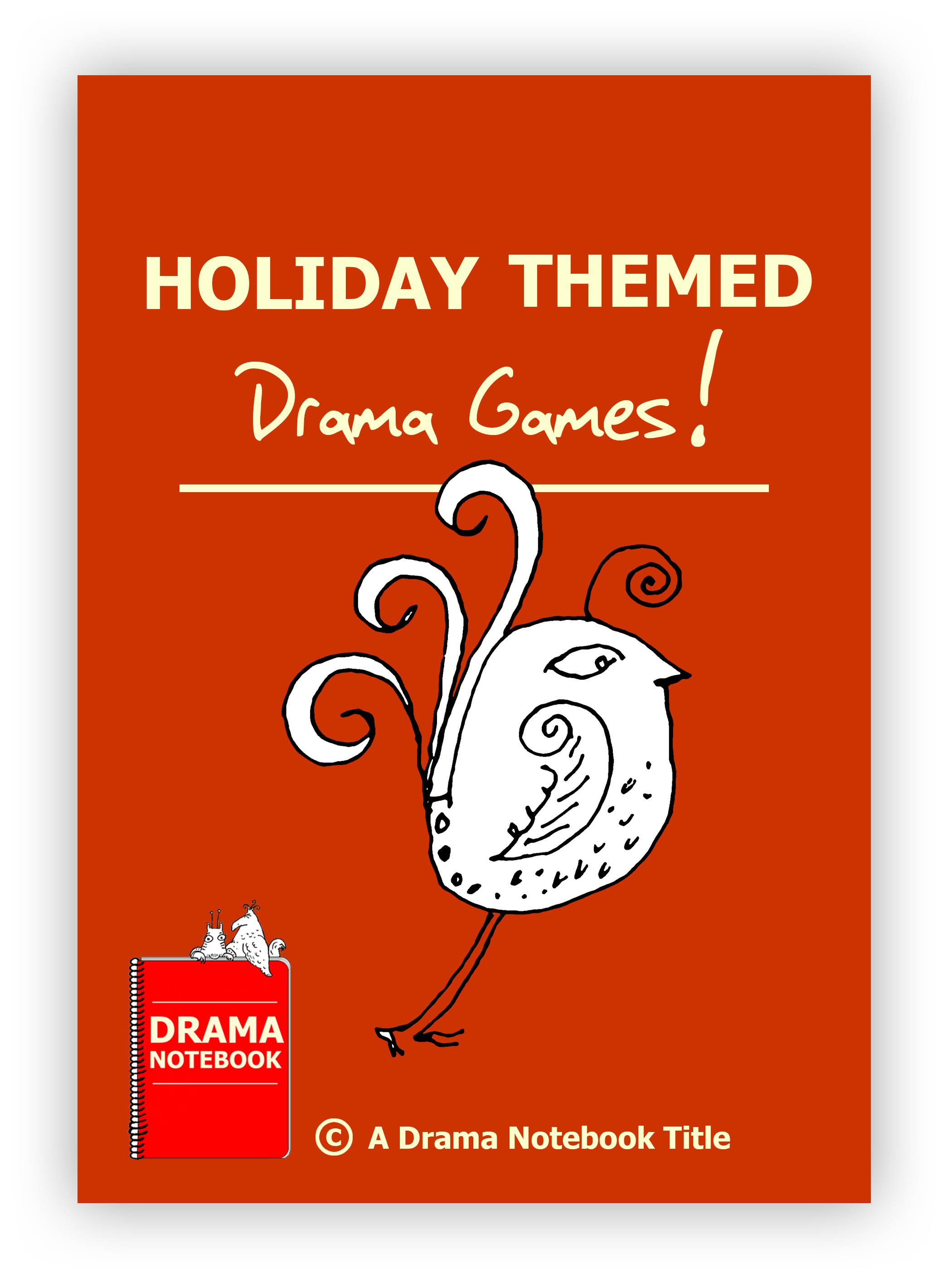 Holiday drama games for highschool, middleschool and elementary students