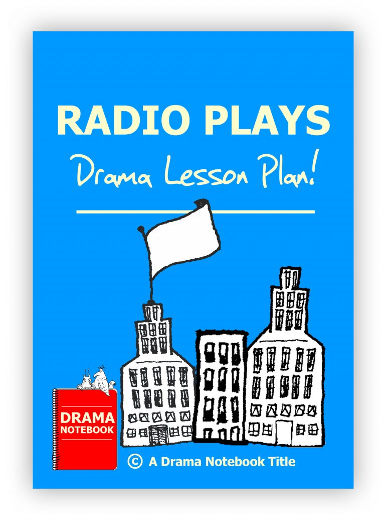 Radio Plays for Drama Class for Highschool, Middleschool and
