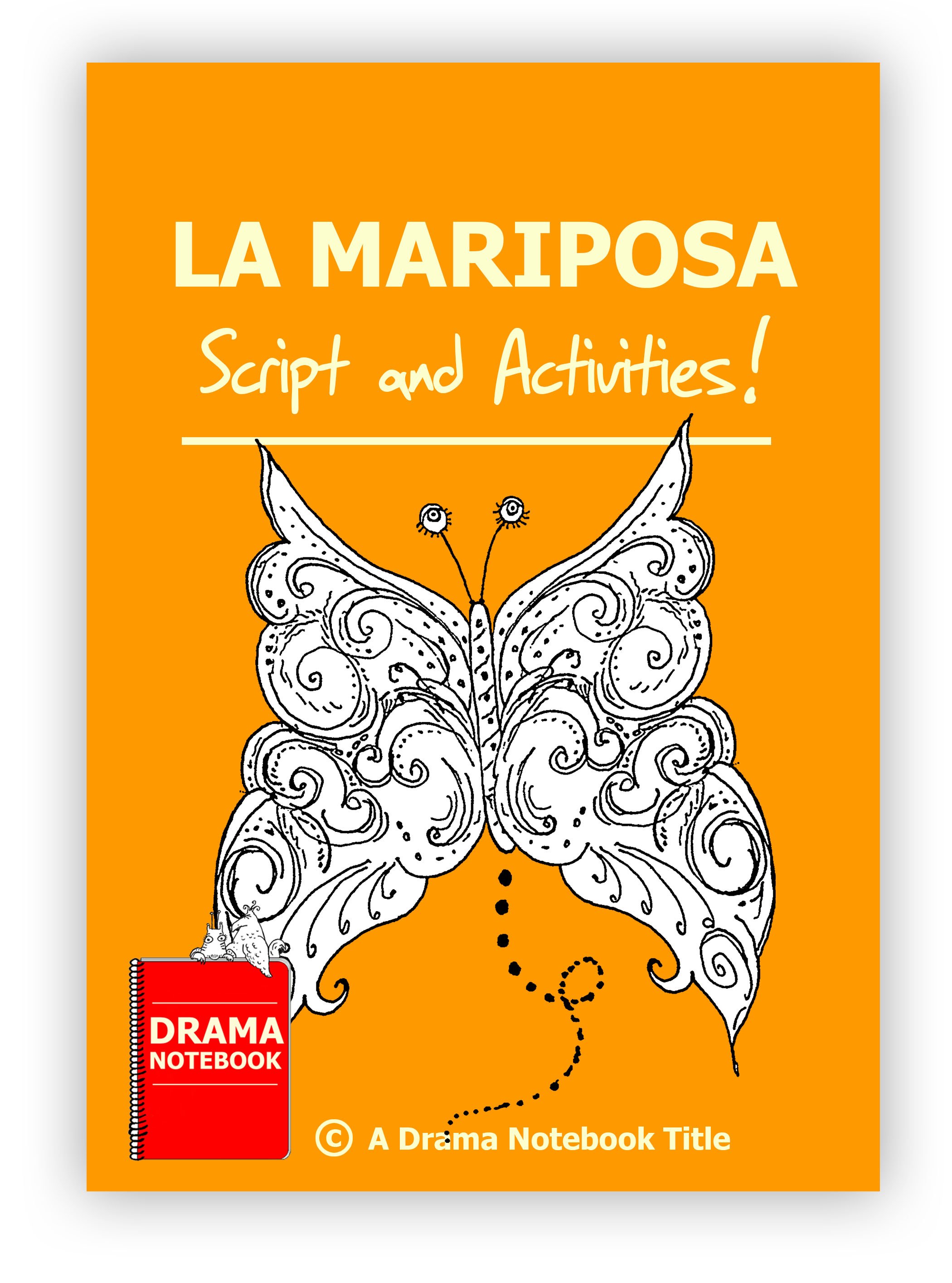 La Mariposa Royalty-free Play Script for Schools