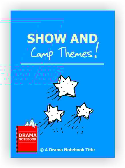 Show and Camp Themes