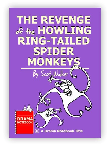 The Revenge of the Howling Ring-Tailed Spider Monkeys