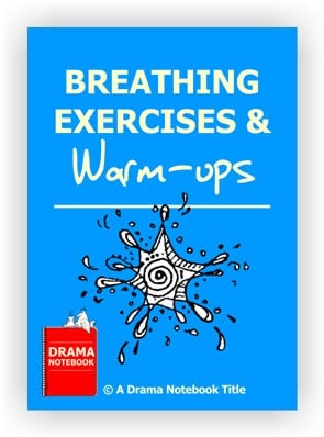 Breathing Exercises for Drama Class