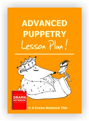 Advanced Puppetry Drama Lesson Plan for Schools