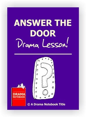 Drama Lesson Plan for Schools-Answer the Door