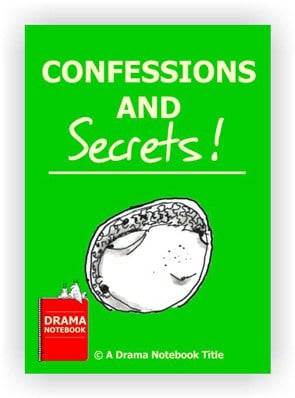 Drama Lesson Plan for Schools-Confessions and Secrets Drama Activity