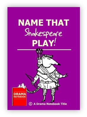 Drama Activity for Schools-Name that Shakespeare Play