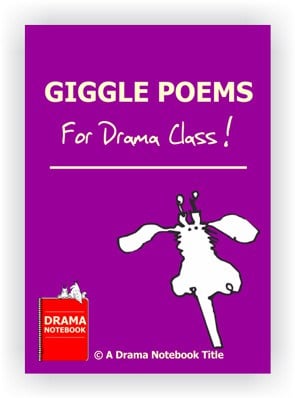 Funny Poems for Drama Class or School Performances