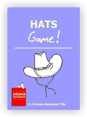 Drama Lesson Plan for Schools-Hats Game
