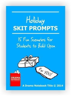Holiday Skit Ideas for Drama Class for Kids and Teens