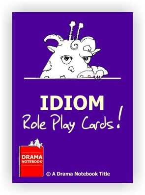 Drama Activity-Idiom Role Play Cards