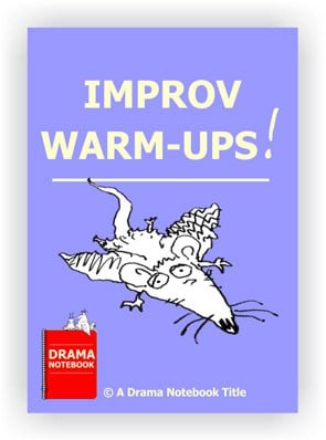 Improv Warm-ups for Drama Class