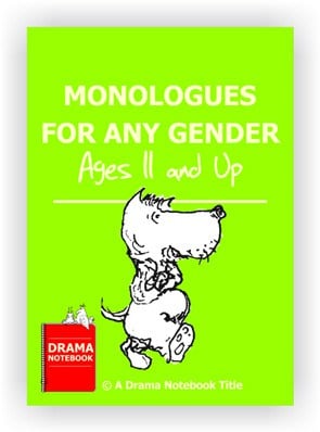 Monologues for Teens-Drama Lesson Plan for Schools