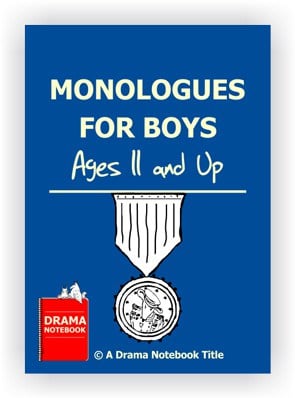 Monologues for Boys-Drama Lesson Plan for Schools