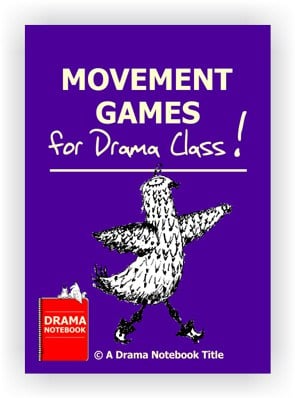 Movement Games for Drama Class