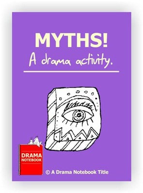 Drama Lesson Plan for Schools-Myths