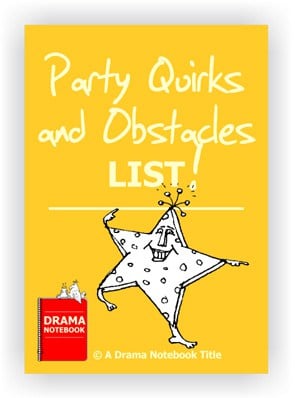 List of Party Quirks for Drama Class