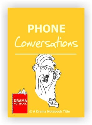 Drama Lesson Plan for Schools-Phone Conversations Drama Activity