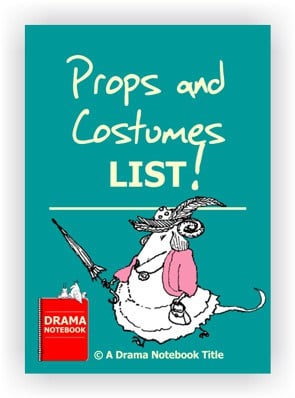 Drama Lesson Plan-Props and Costumes List
