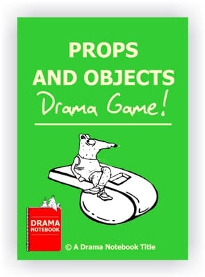 Drama Lesson Plan for Schools-Props and Objects