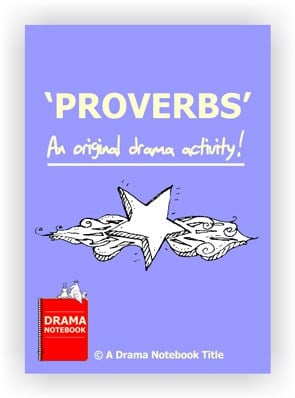 Drama Lesson Plan for Schools-Proverbs