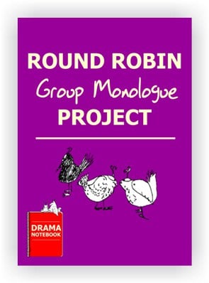 Drama Lesson Plan for Schools-Round Robin Monologue Project