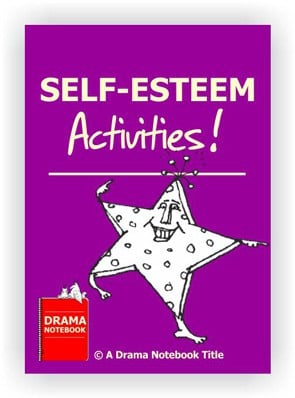 Self Esteeem Activities for Drama Class-Drama Lesson Plan for Schools