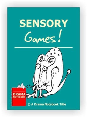 Sensory Games for Drama Class-Drama Lesson Plan for Schools