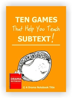 Drama Activity-Subtext Games