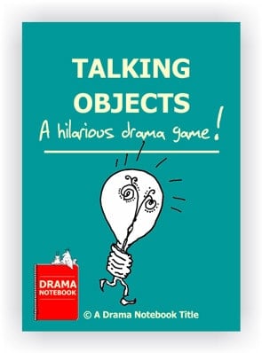 Drama Lesson Plan for Schools-Talking Objects Drama Activity