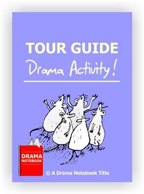 Drama Lesson Plan for Schools-Tour Guide