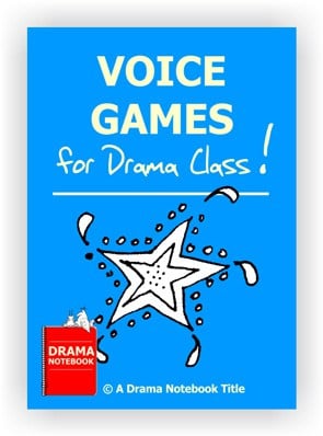 Voice Games for Drama Class