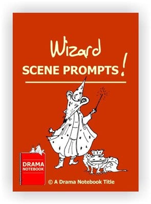 Wizard Drama Activity-Scene Prompts