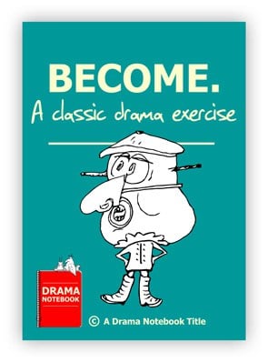 Drama Activity for Schools-Become