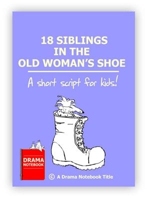 Royalty-free Play Script for Schools-18 Siblings in the Old Woman's Shoe