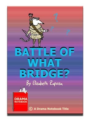 Royalty-free Play Script for Schools-Battle of What Bridge
