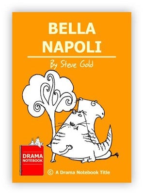 Play Script for Schools-Bella Napoli