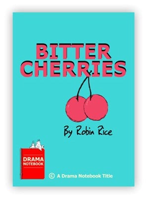 Royalty-free Play Script for Schools-Bitter Cherries