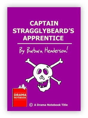 Royalty-free Pirate Play Script for Schools Captain Stragglybeard's Apprentice