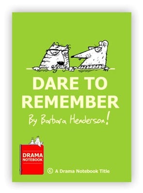 Royalty-free Play Script for Schools-Dare to Remember